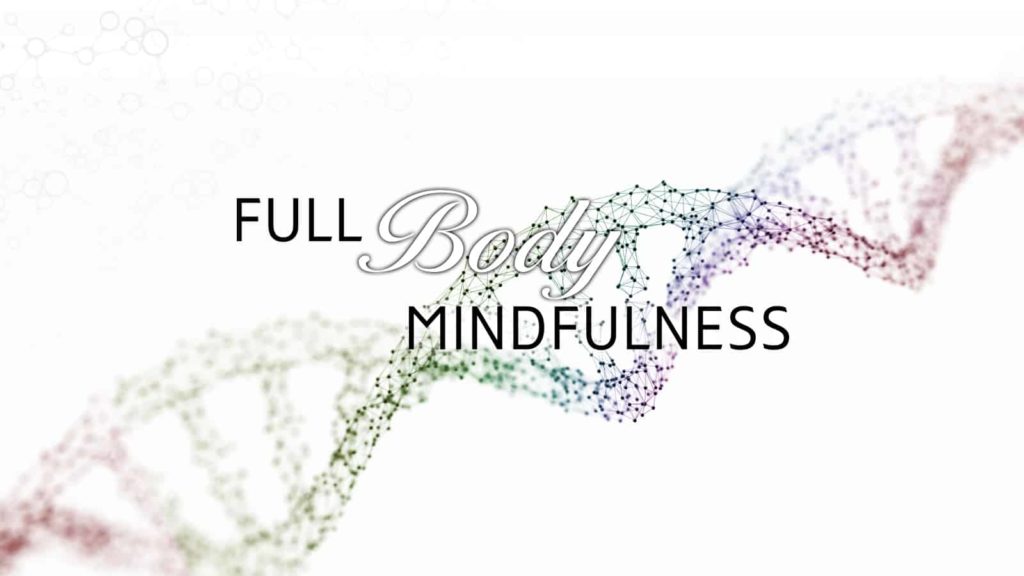 Full Body Mindfulness