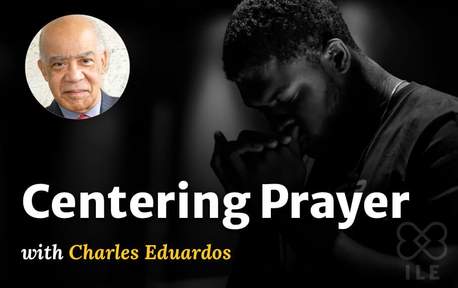 Centering Prayer – Integral Life