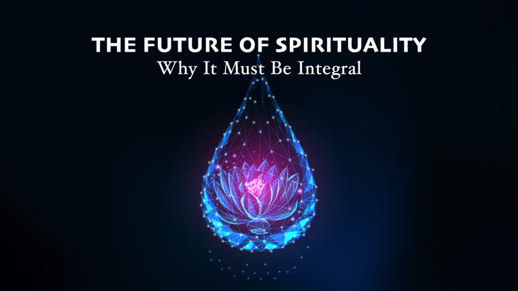 The Future of Spirituality