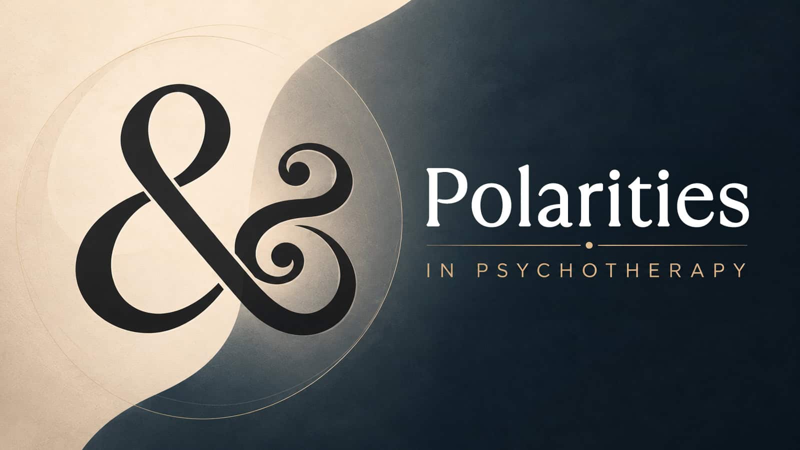 Polarities in Psychotherapy
